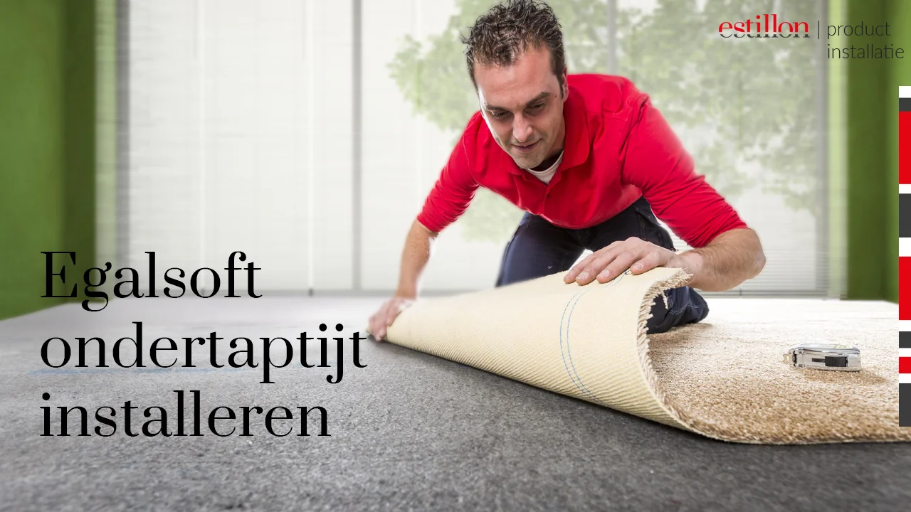 Egalsoft ondertapijt